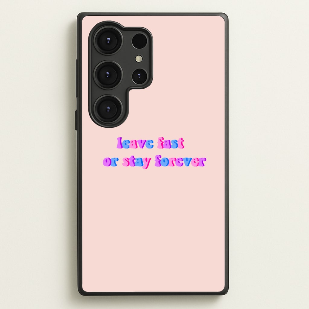 Leave Fast Or Stay Forever - Fender - Sam Fender Phone Case for Galaxy S25 Ultra