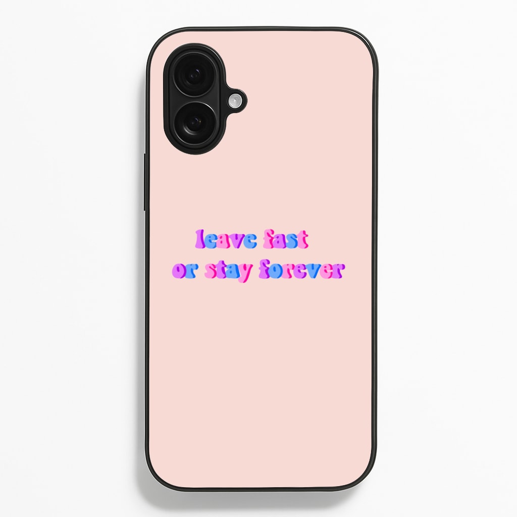 Leave Fast Or Stay Forever - Fender - Sam Fender Phone Case for iPhone 16 Plus
