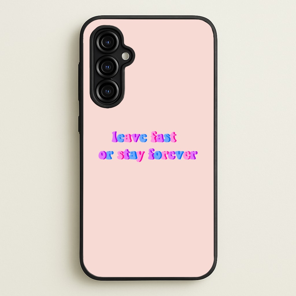 Leave Fast Or Stay Forever - Fender - Sam Fender Phone Case for Galaxy A54