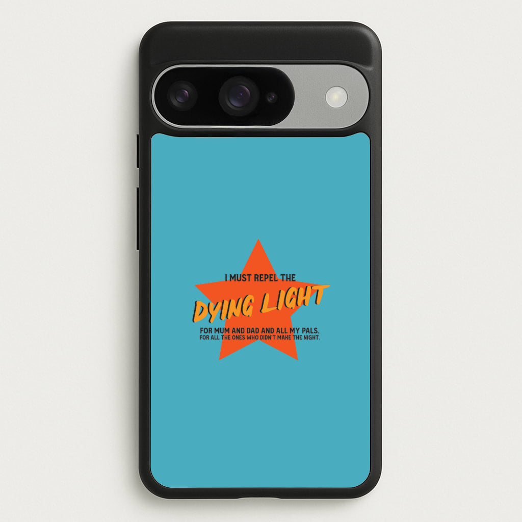 I Must Repel The Dying Light - Fender Phone Case for Google Pixel 10 / 10 Pro