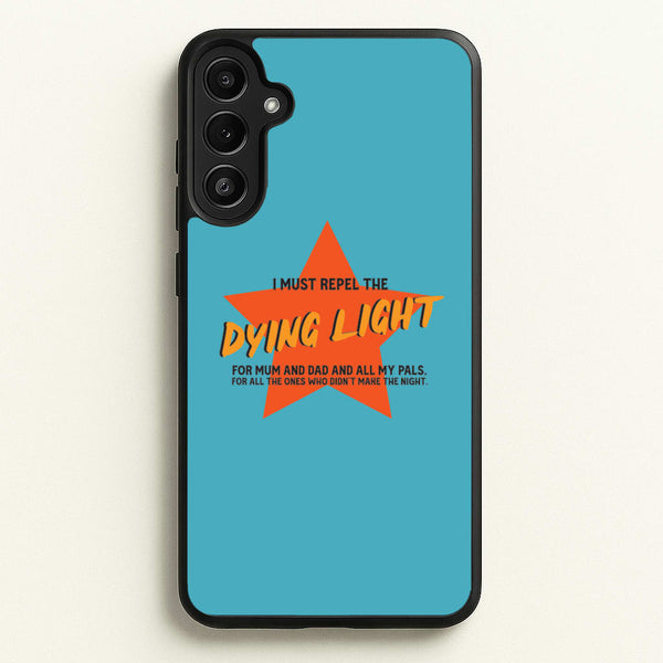 I Must Repel The Dying Light - Fender - Sam Fender Phone Case for Galaxy A34