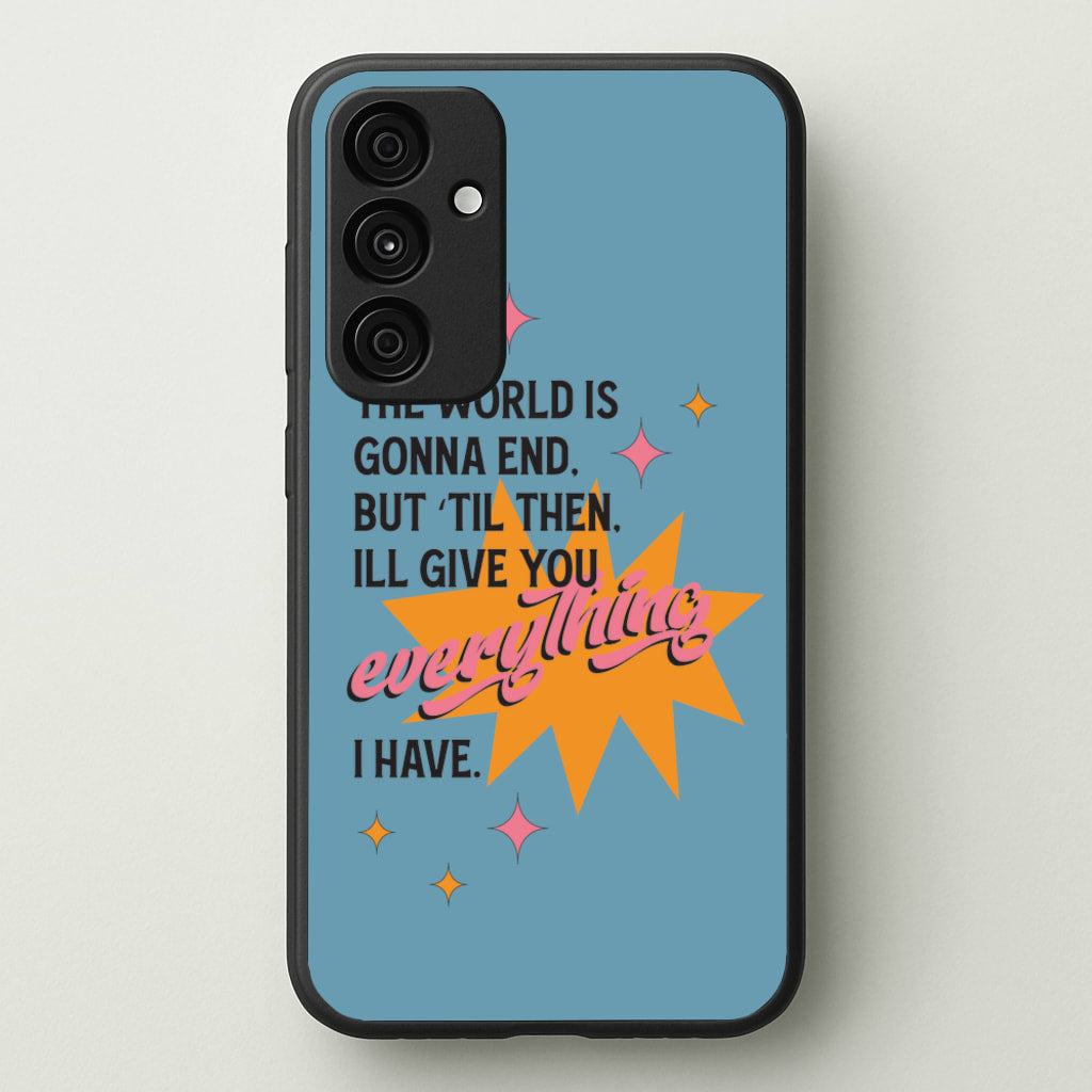 The World Is Gonna End - Fender - Sam Fender Phone Case for Galaxy A55