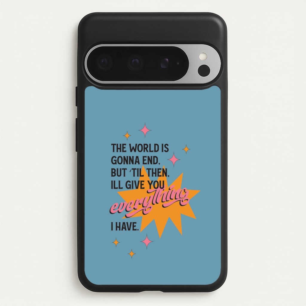 The World Is Gonna End - Fender - Sam Fender Phone Case for Google Pixel 9 Pro XL