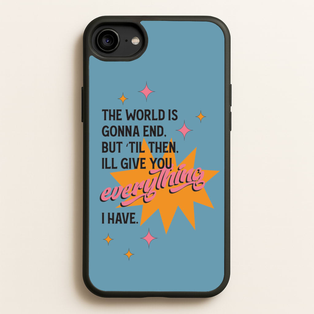 The World Is Gonna End - Fender - Sam Fender Phone Case for iPhone 6 / 7 / 8 / SE