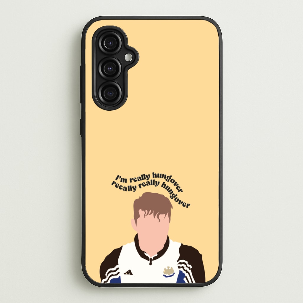 I'm Really Hungover - Fender - Sam Fender Phone Case for Galaxy A14