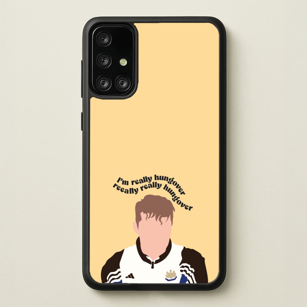 I'm Really Hungover - Fender - Sam Fender Phone Case for Galaxy A71