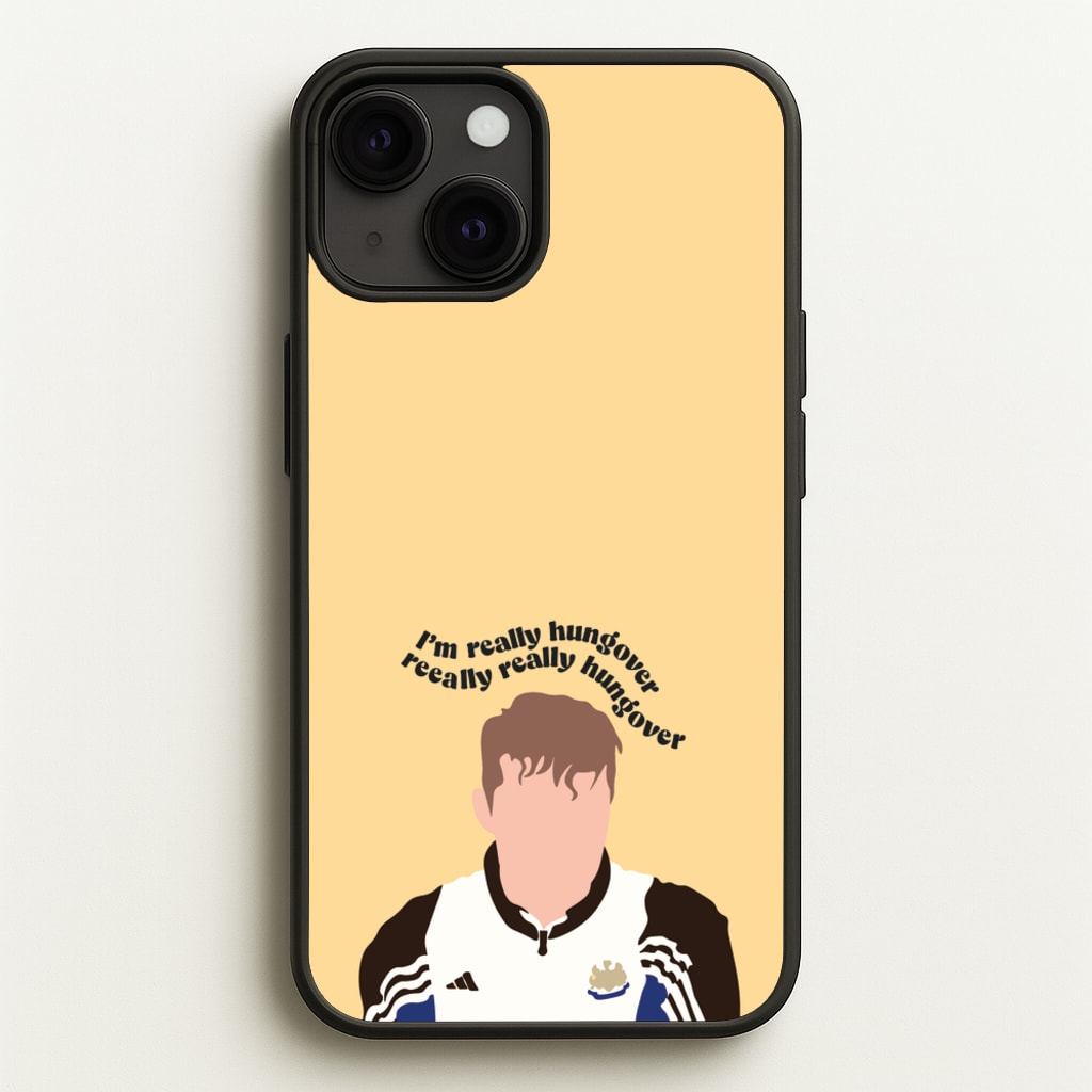 I'm Really Hungover - Fender - Sam Fender Phone Case for iPhone 13