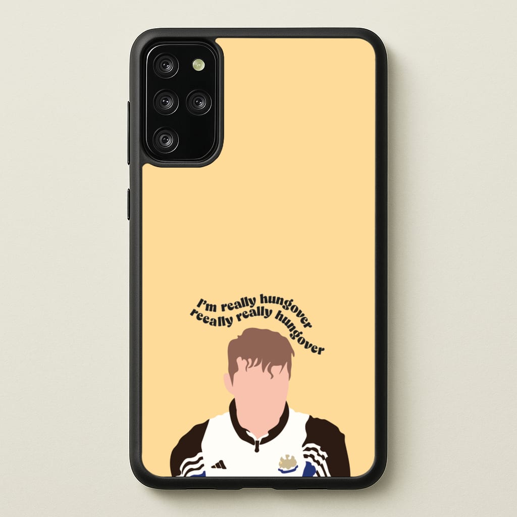 I'm Really Hungover - Fender - Sam Fender Phone Case for Galaxy S20 Plus