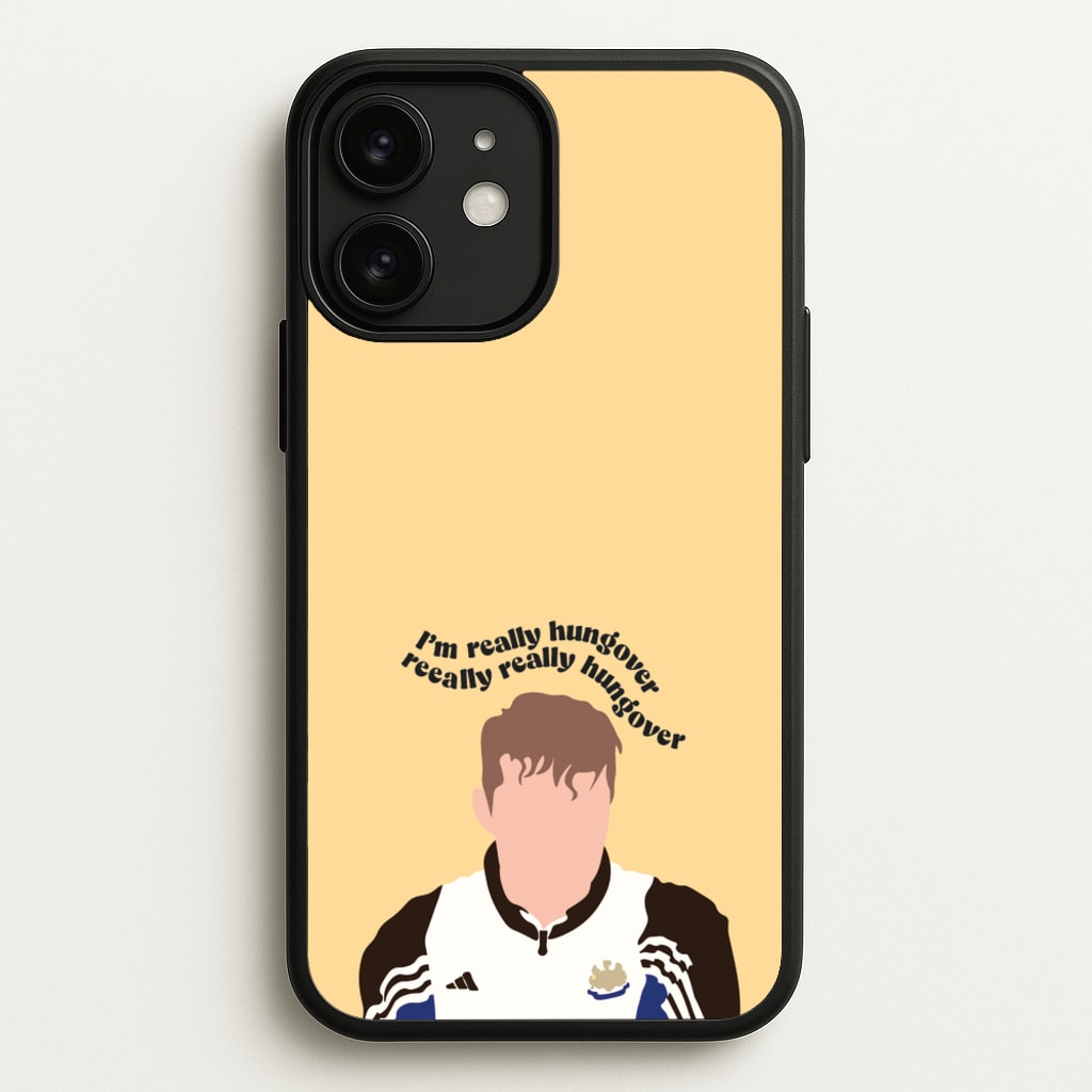 I'm Really Hungover - Fender - Sam Fender Phone Case for iPhone 11