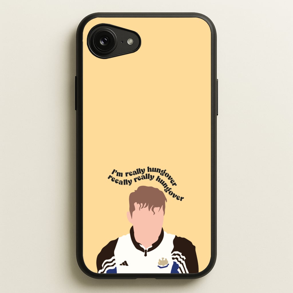 I'm Really Hungover - Fender - Sam Fender Phone Case for iPhone 16e