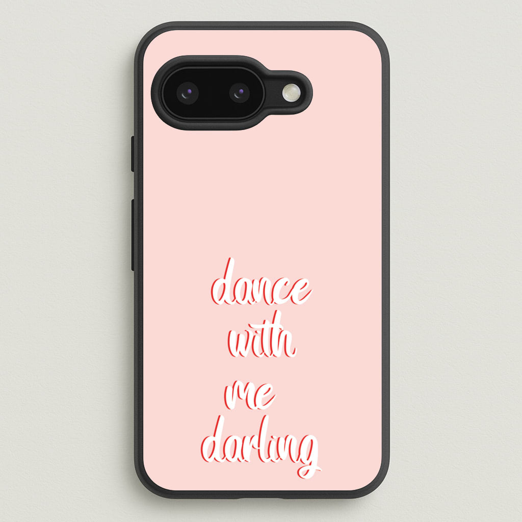 Dance With Me Darling - Fender - Sam Fender Phone Case for Google Pixel 9a