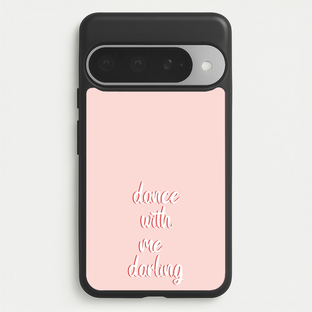 Dance With Me Darling - Fender Phone Case for Google Pixel 10 Pro XL