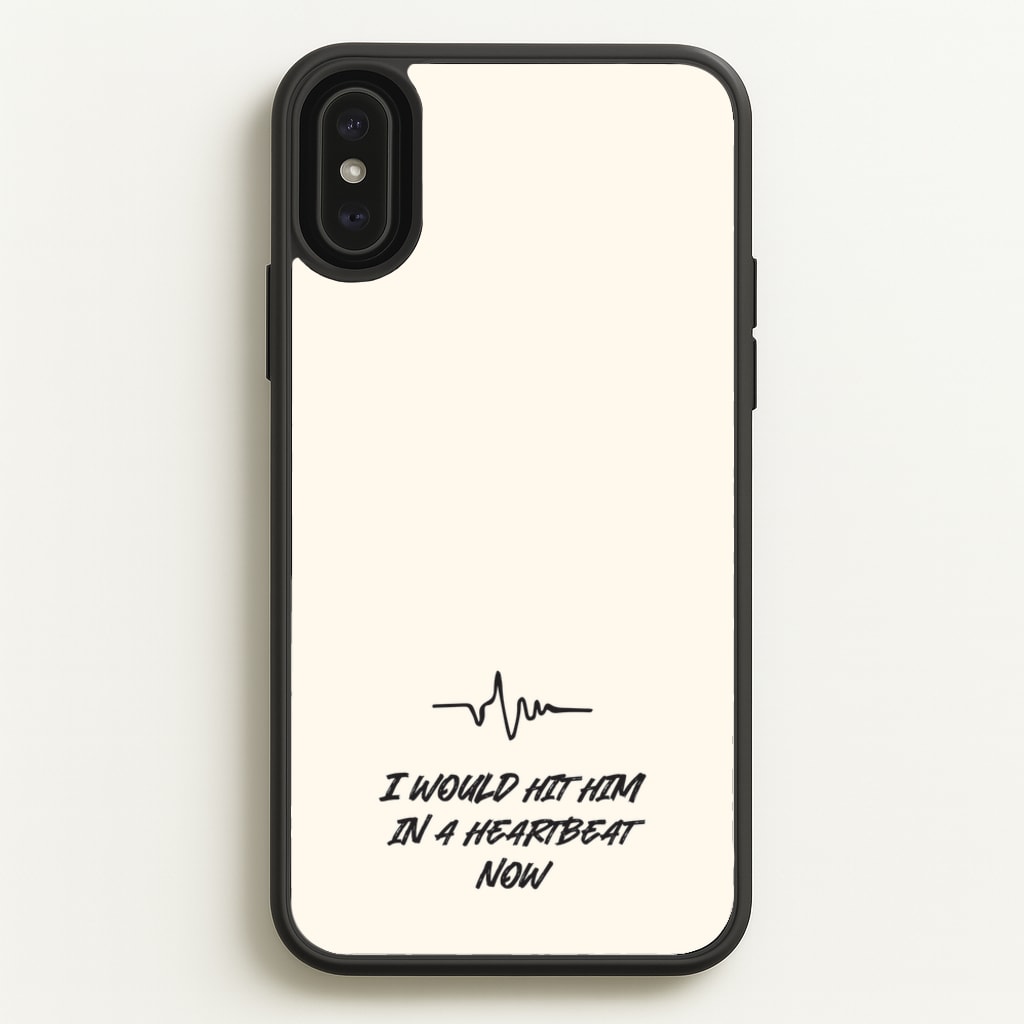 I Would Hit Him In A Heartbeat Now - Sam Fender Phone Case for iPhone XS Max