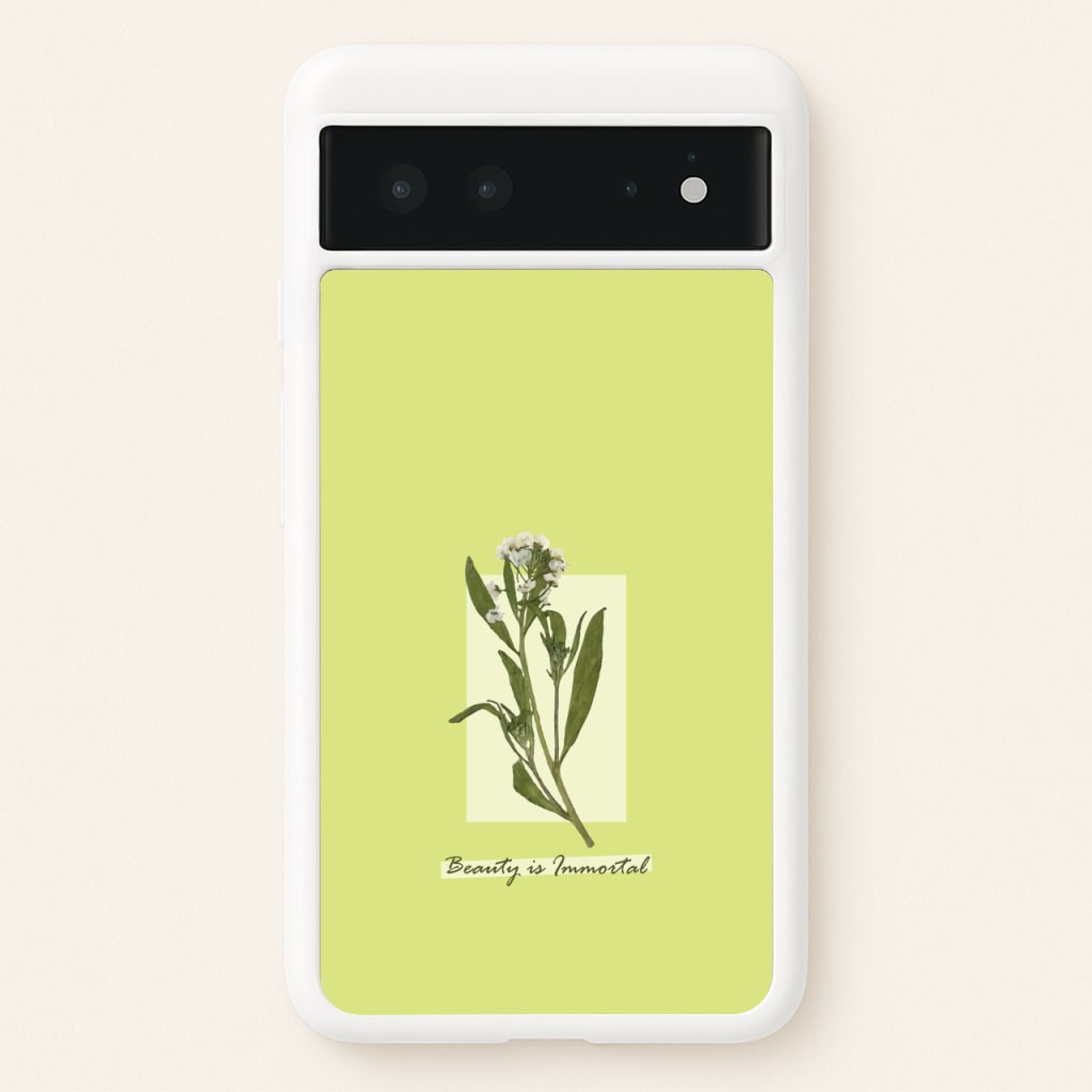 Beauty Is Immortal Press Flower - Floral Phone Case for Google Pixel 6