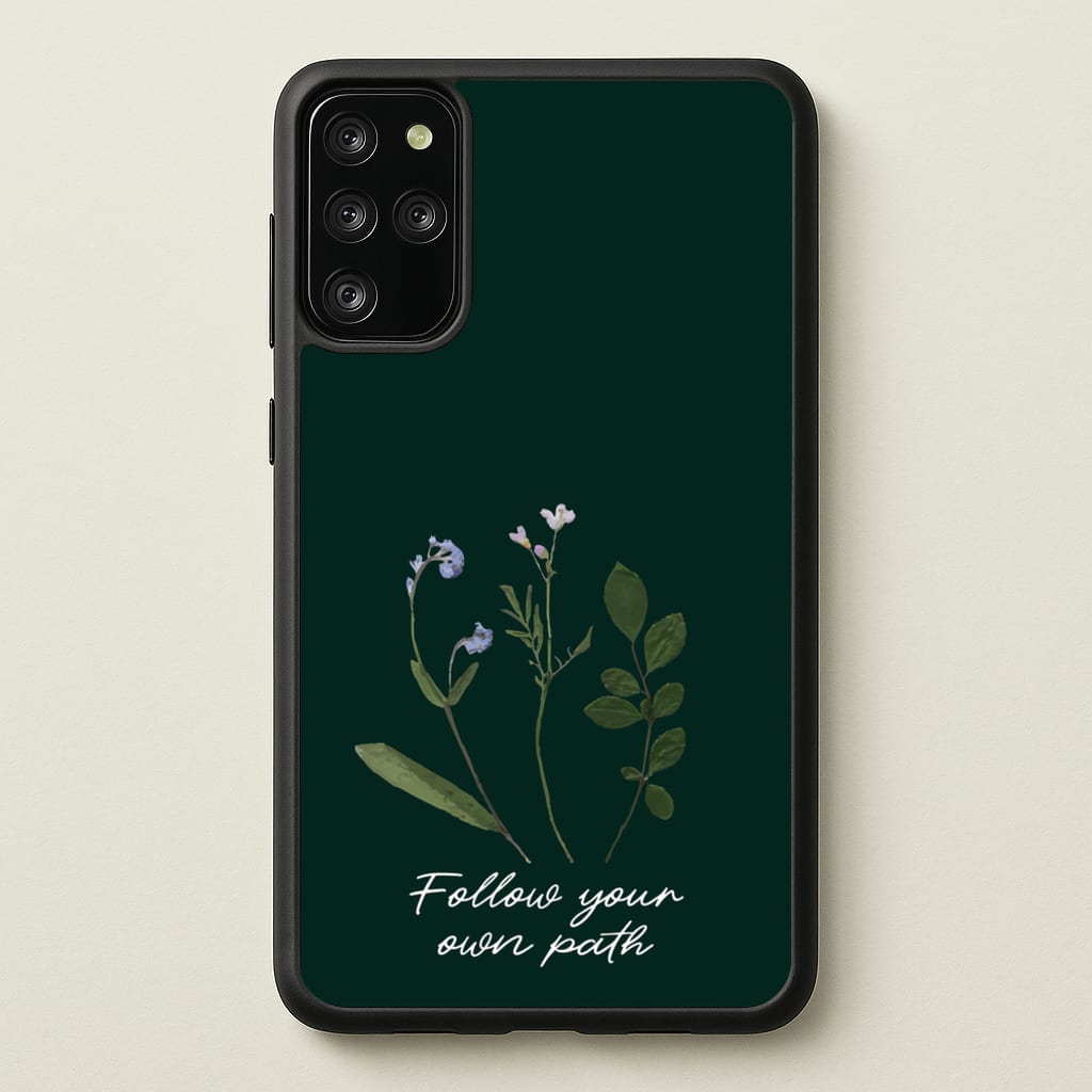 Follow Your Own Path Dark Green - Floral Phone Case for Galaxy S20 Plus