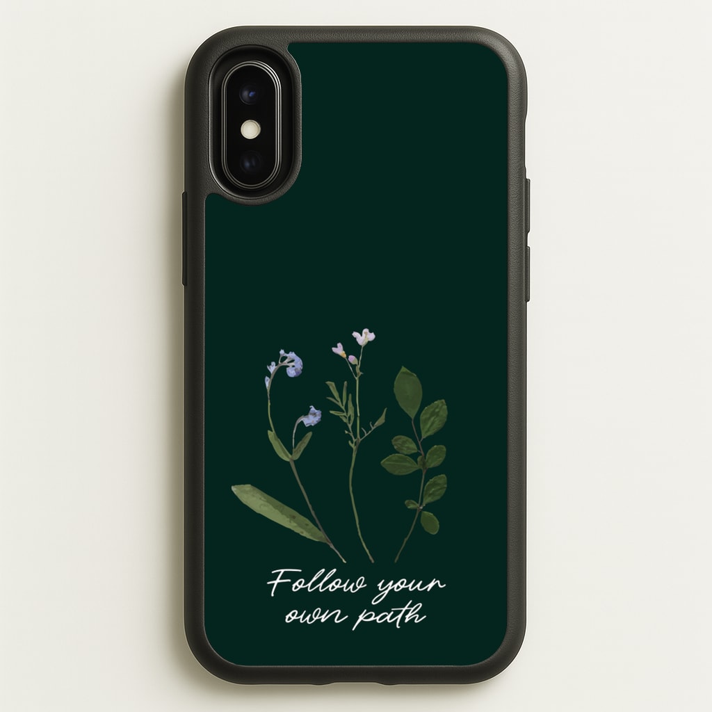 Follow Your Own Path Dark Green - Floral Phone Case for iPhone X / XS