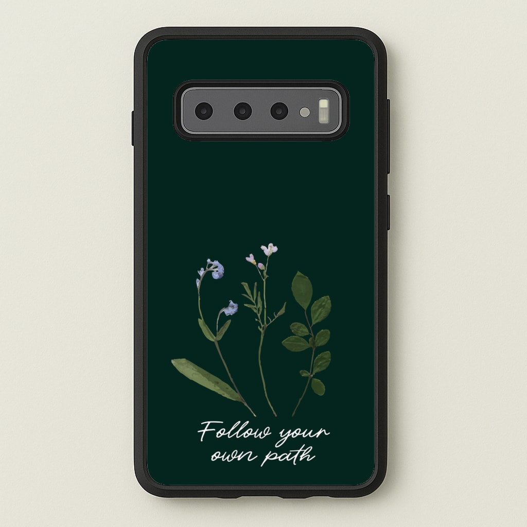 Follow Your Own Path Dark Green - Floral Phone Case for Galaxy S10 Plus