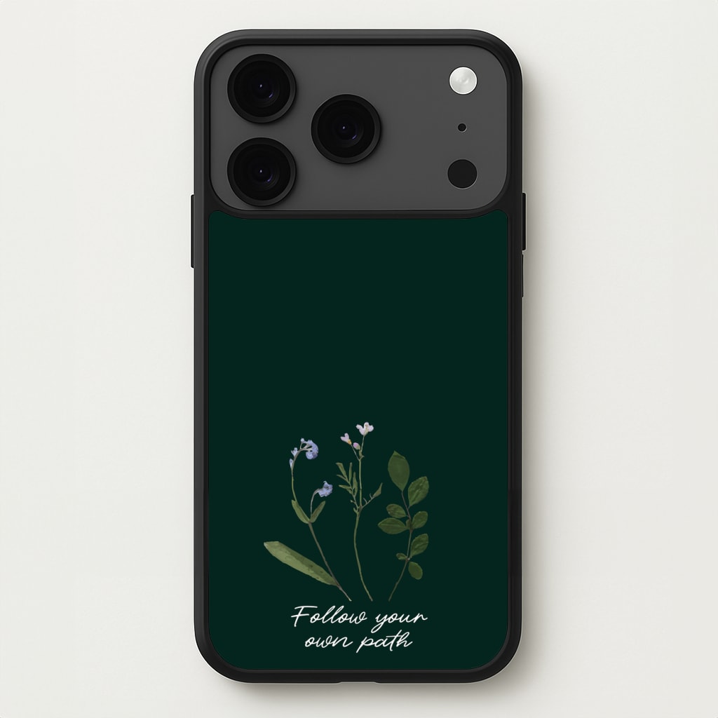 Follow Your Own Path Dark Green Phone Case for iPhone 17 Pro
