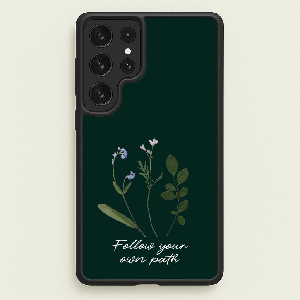 Follow Your Own Path Dark Green - Floral Phone Case for Galaxy S22 Ultra