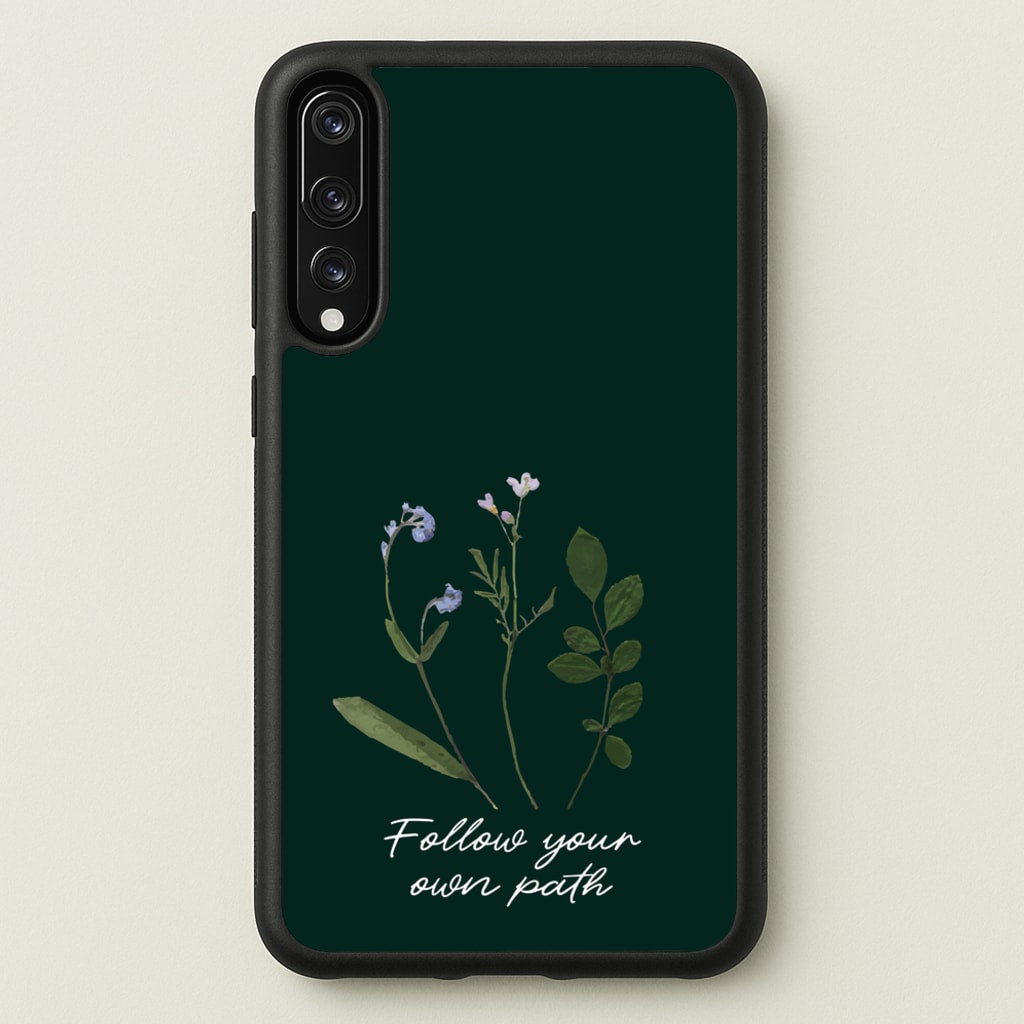 Follow Your Own Path Dark Green - Floral Phone Case for Huawei P20 Pro