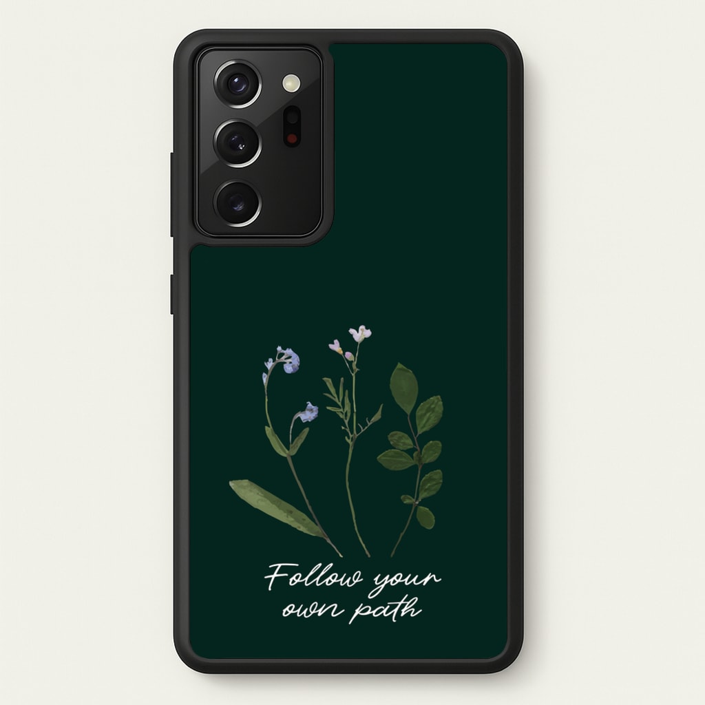 Follow Your Own Path Dark Green - Floral Phone Case for Galaxy Note 20 Ultra