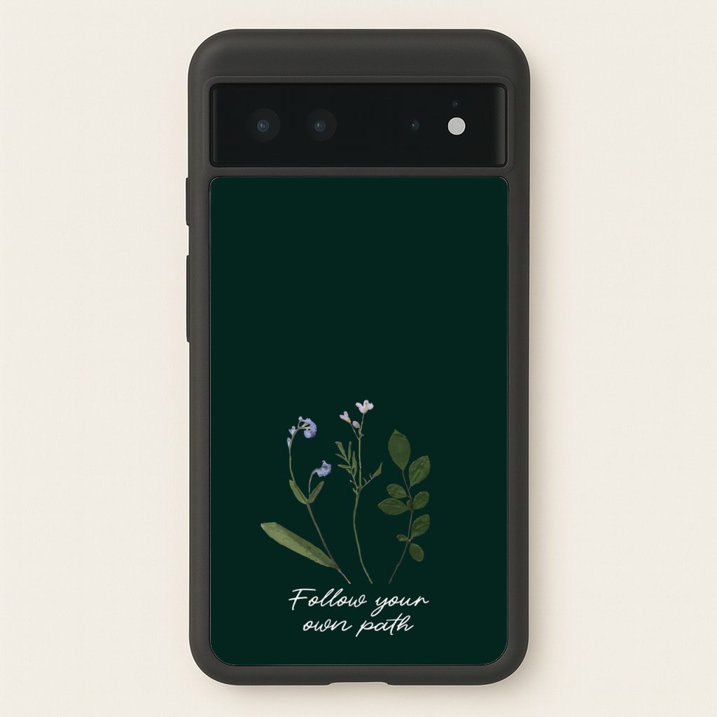 Follow Your Own Path Dark Green - Floral Phone Case for Google Pixel 6
