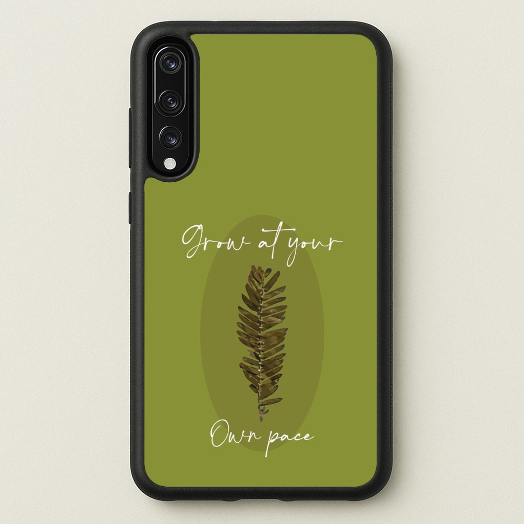 Grow At Your Own Pace Fern - Floral Phone Case for Huawei P20 Pro