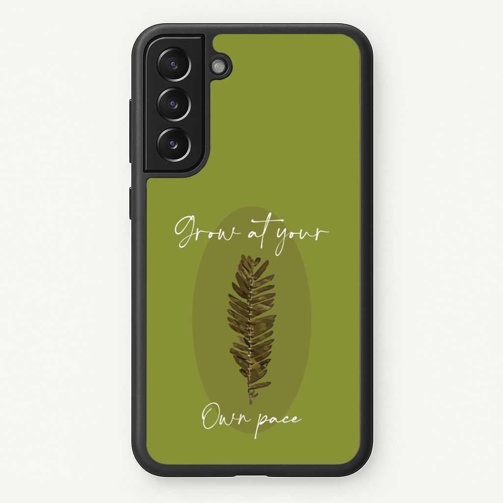 Grow At Your Own Pace Fern - Floral Phone Case for Galaxy S21