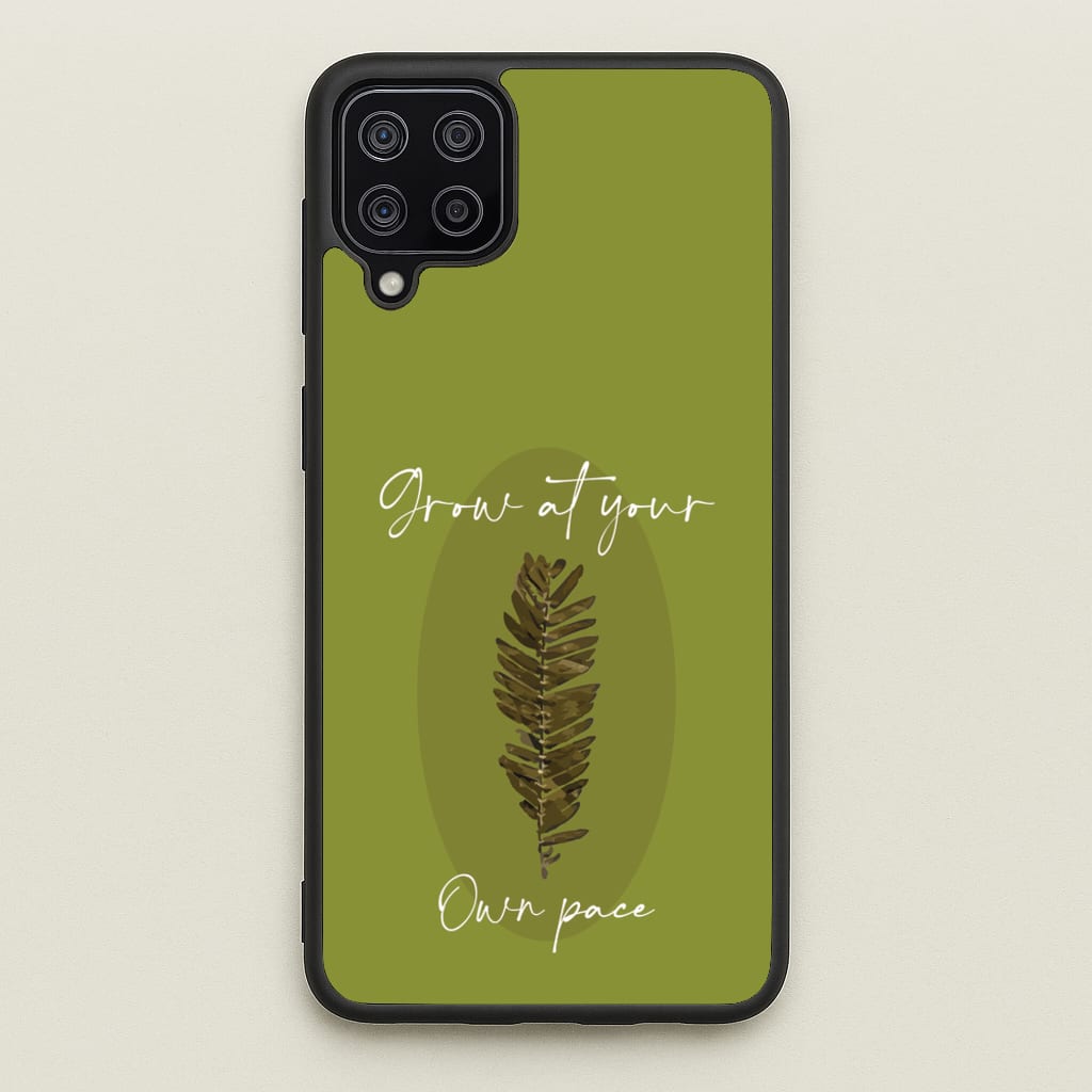 Grow At Your Own Pace Fern - Floral Phone Case for Galaxy A12