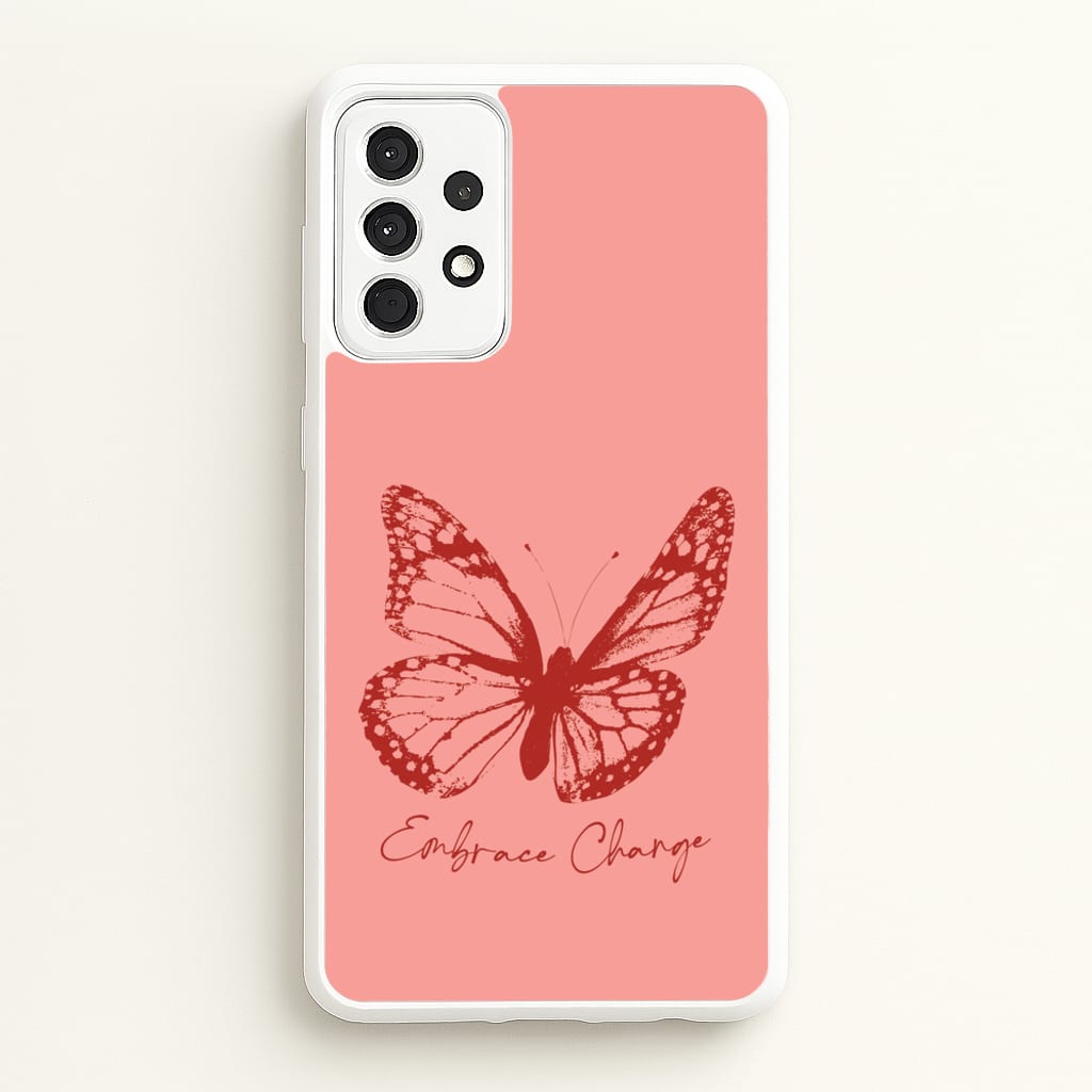 Embrace Change Butterfly - Patterns Phone Case for Galaxy A52 / A52s