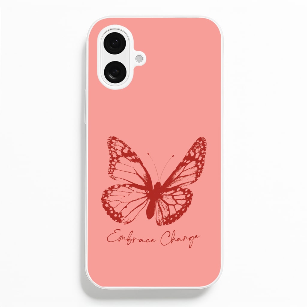 Embrace Change Butterfly Phone Case