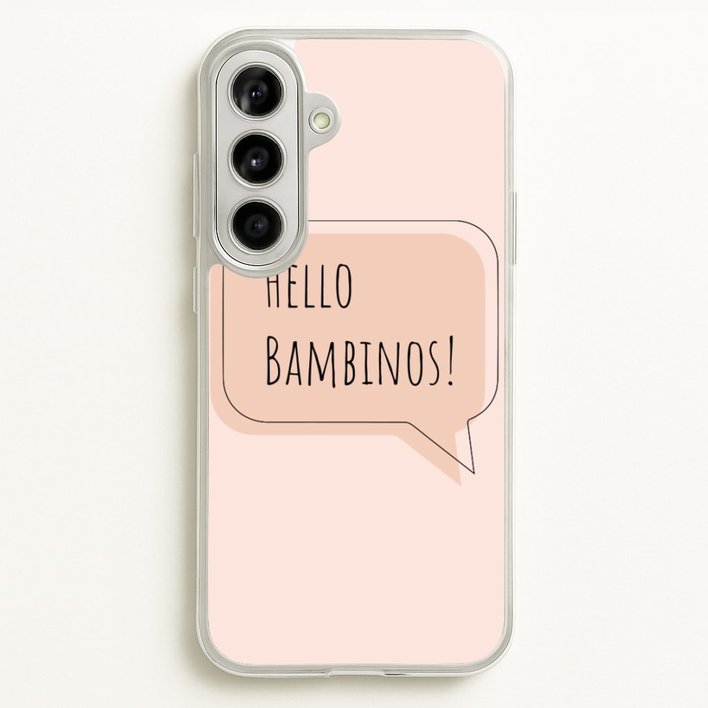 Hello Bambinos - FND - Friday Night Dinner Phone Case for Galaxy A56