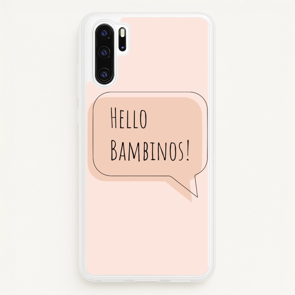 Hello Bambinos - FND - Friday Night Dinner Phone Case for Huawei P30 Pro