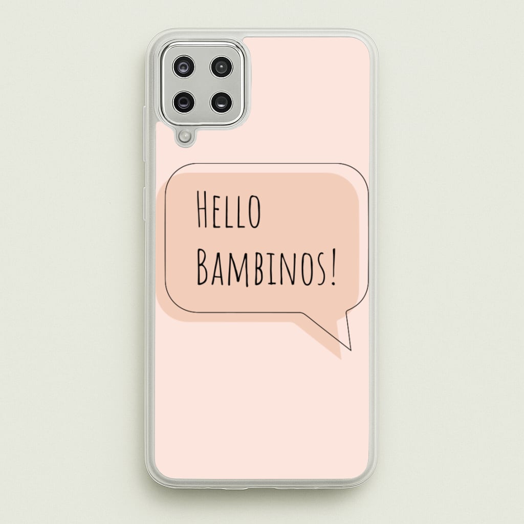 Hello Bambinos - FND - Friday Night Dinner Phone Case for Galaxy A12