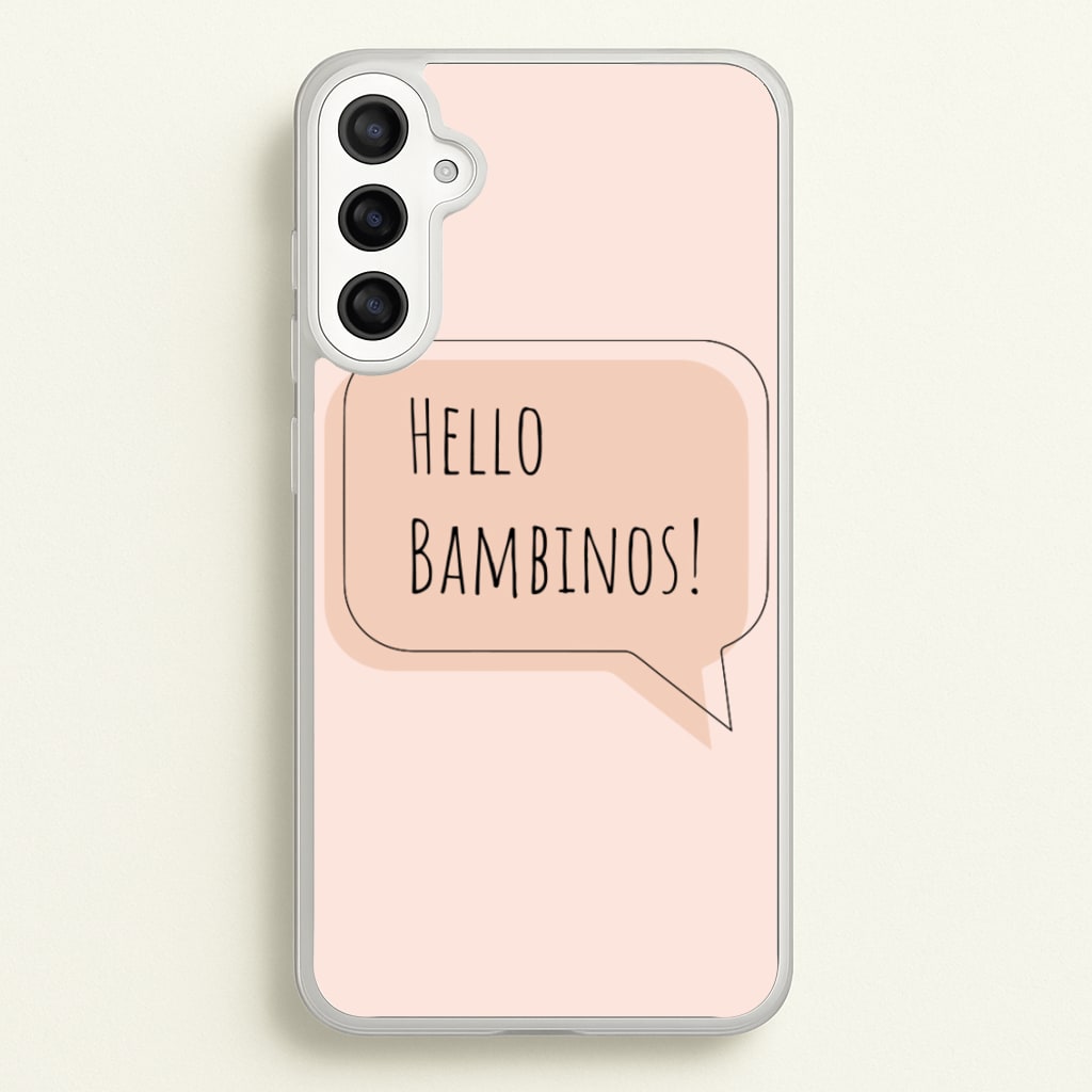Hello Bambinos - FND - Friday Night Dinner Phone Case for Galaxy A34