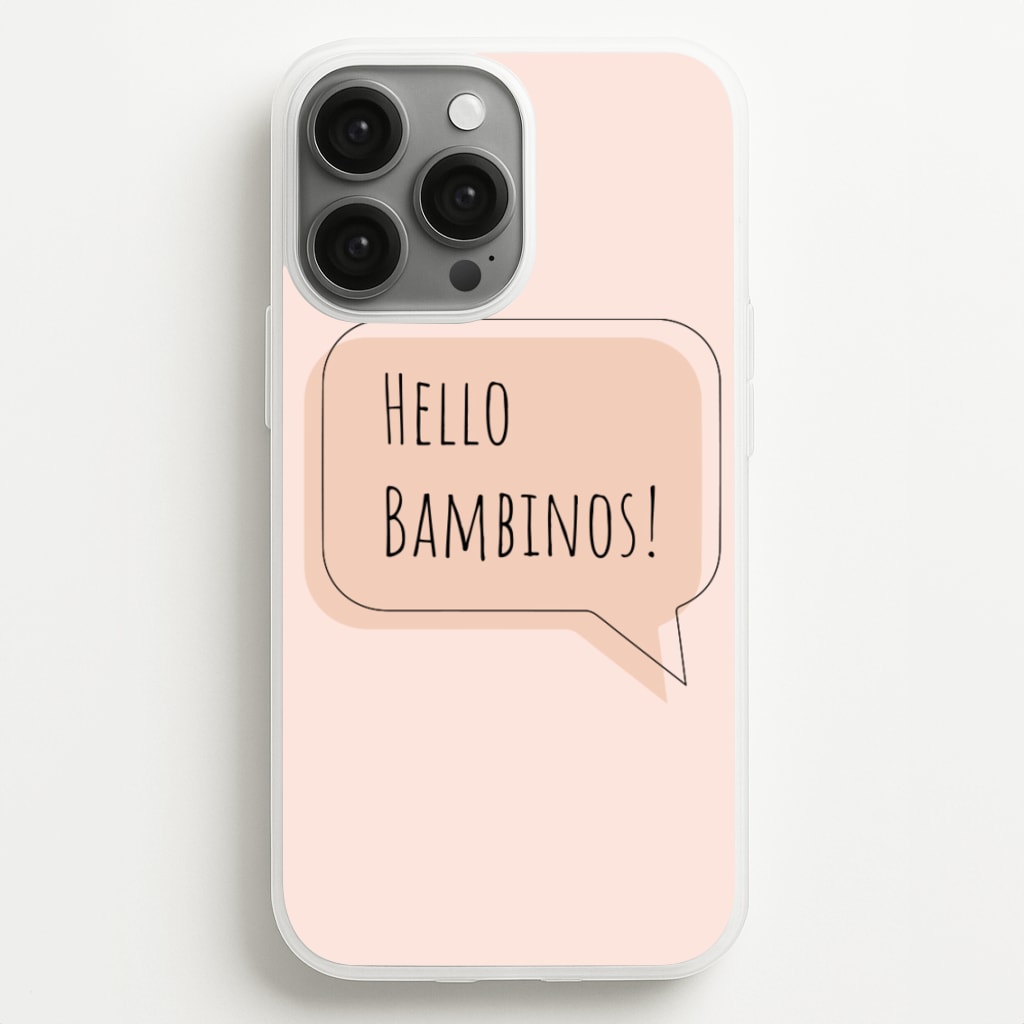 Hello Bambinos - FND - Friday Night Dinner Phone Case for iPhone 13 Pro Max
