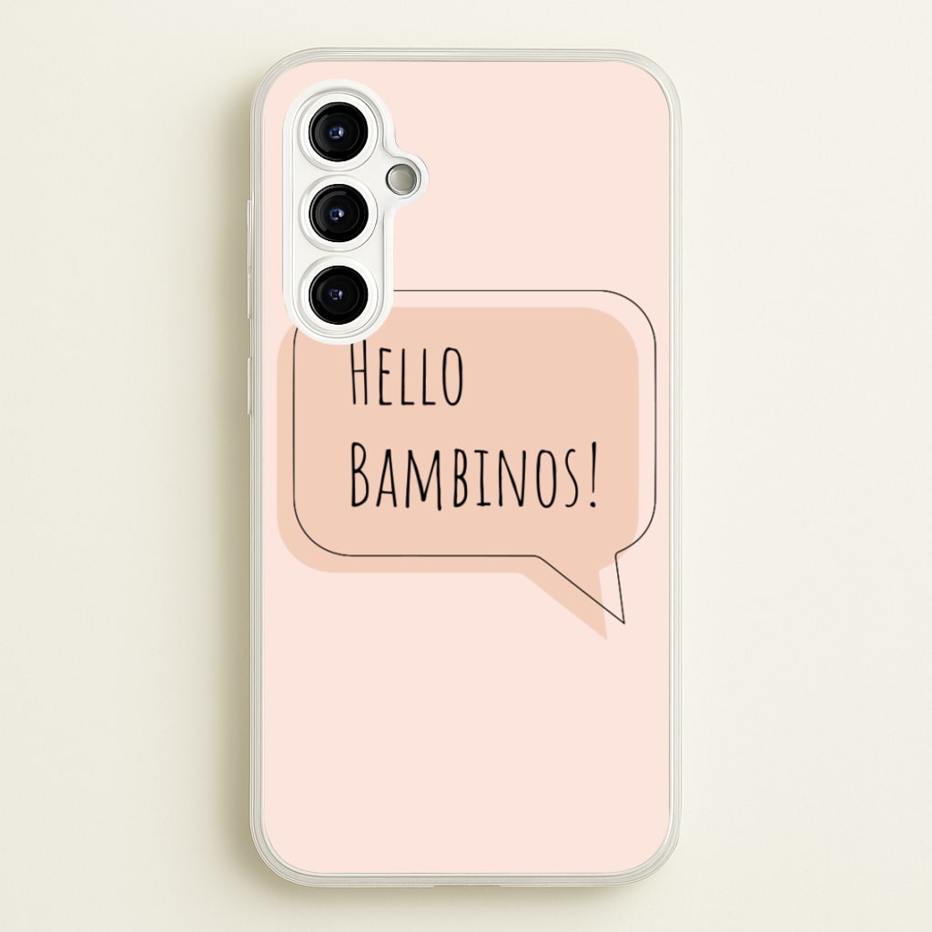 Hello Bambinos - FND - Friday Night Dinner Phone Case for Galaxy A54