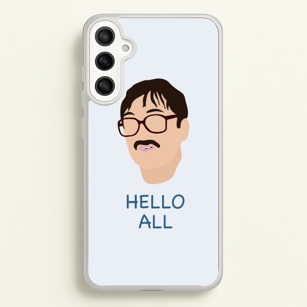 Hello All - FND - Friday Night Dinner Phone Case for Galaxy A36