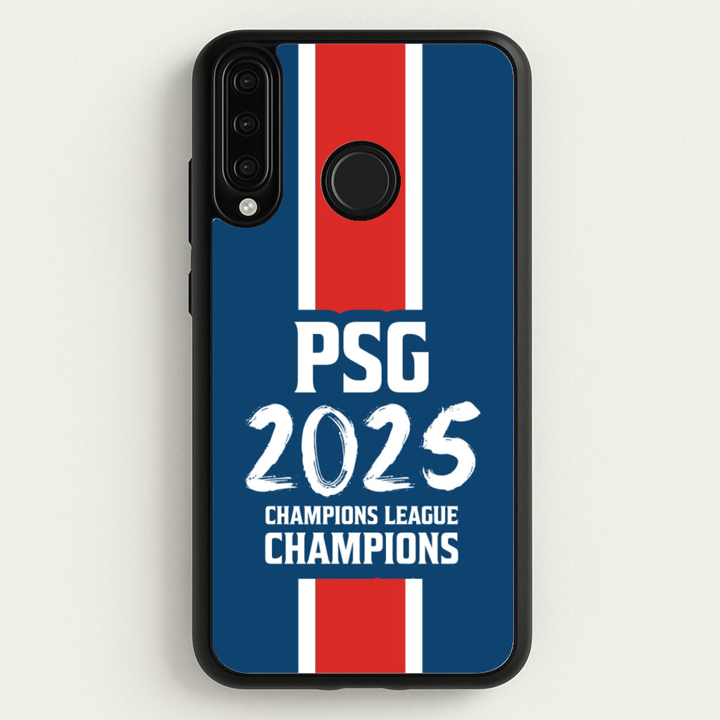 Champion League Winners 25 PSG - Football Phone Case for Huawei P30 Lite