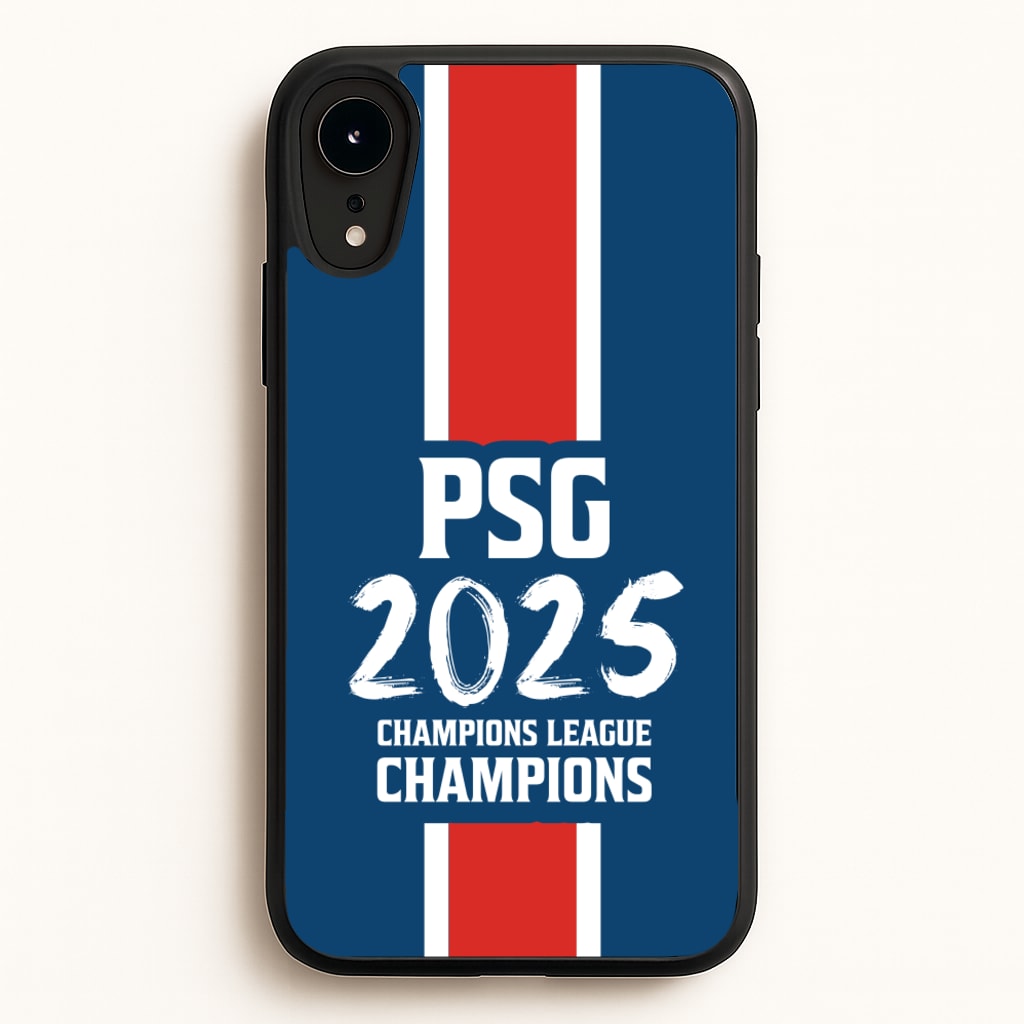 Champion League Winners 25 PSG - Football Phone Case for iPhone XR