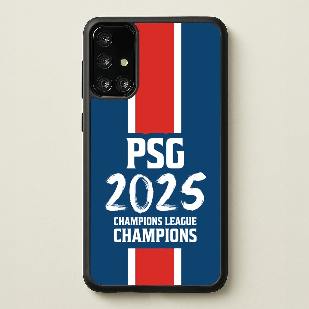 Champion League Winners 25 PSG - Football Phone Case for Galaxy A71