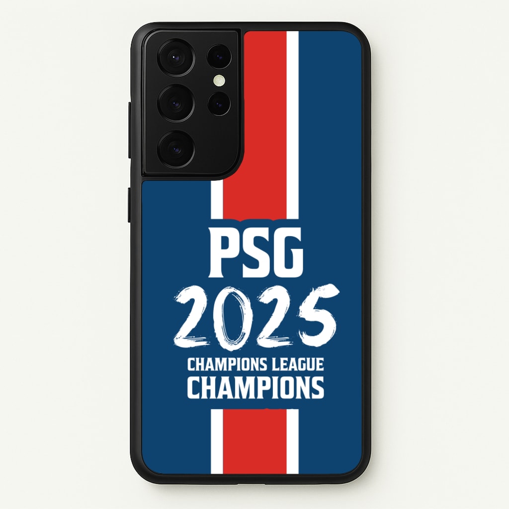 Champion League Winners 25 PSG - Football Phone Case for Galaxy S21 Ultra