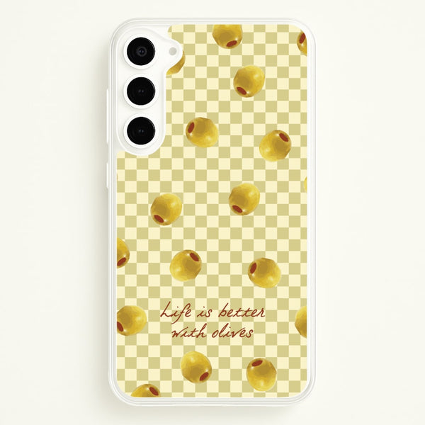Life Is Better With Olives - Food Patterns Phone Case for Galaxy S23