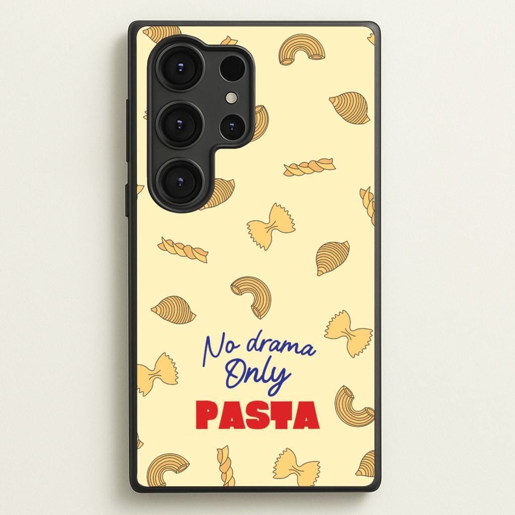 No Drama, Only Pasta - Food Patterns Phone Case for Galaxy S25 Ultra