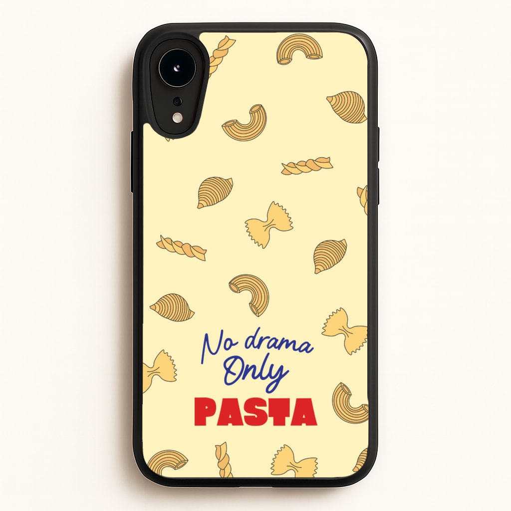 No Drama, Only Pasta - Food Patterns Phone Case for iPhone XR