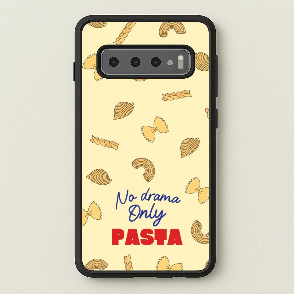 No Drama, Only Pasta - Food Patterns Phone Case for Galaxy S10