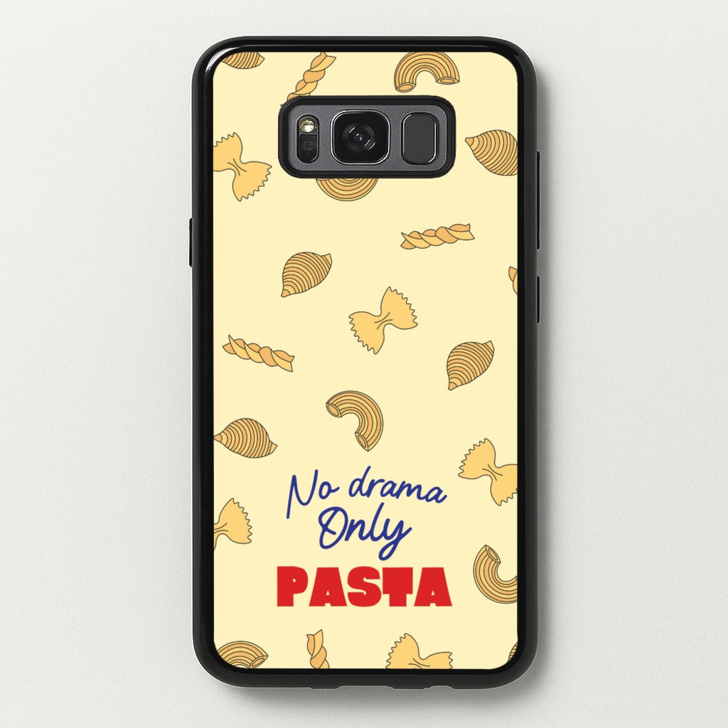 No Drama, Only Pasta - Food Patterns Phone Case for Galaxy S8 Plus