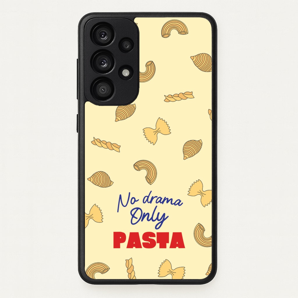 No Drama, Only Pasta - Food Patterns Phone Case for Galaxy A53