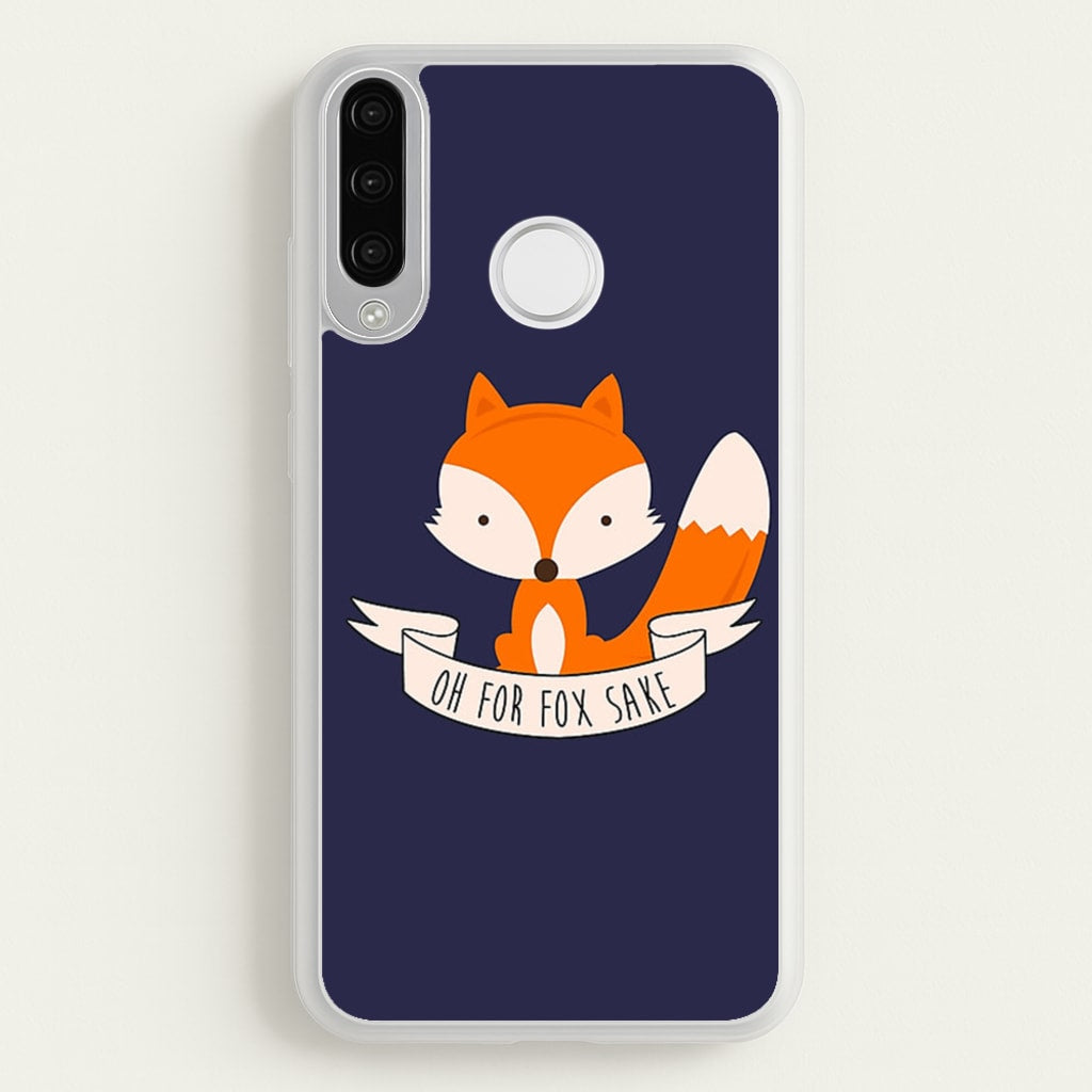 Oh For Fox Sake - Phone Case for Huawei P30 Lite