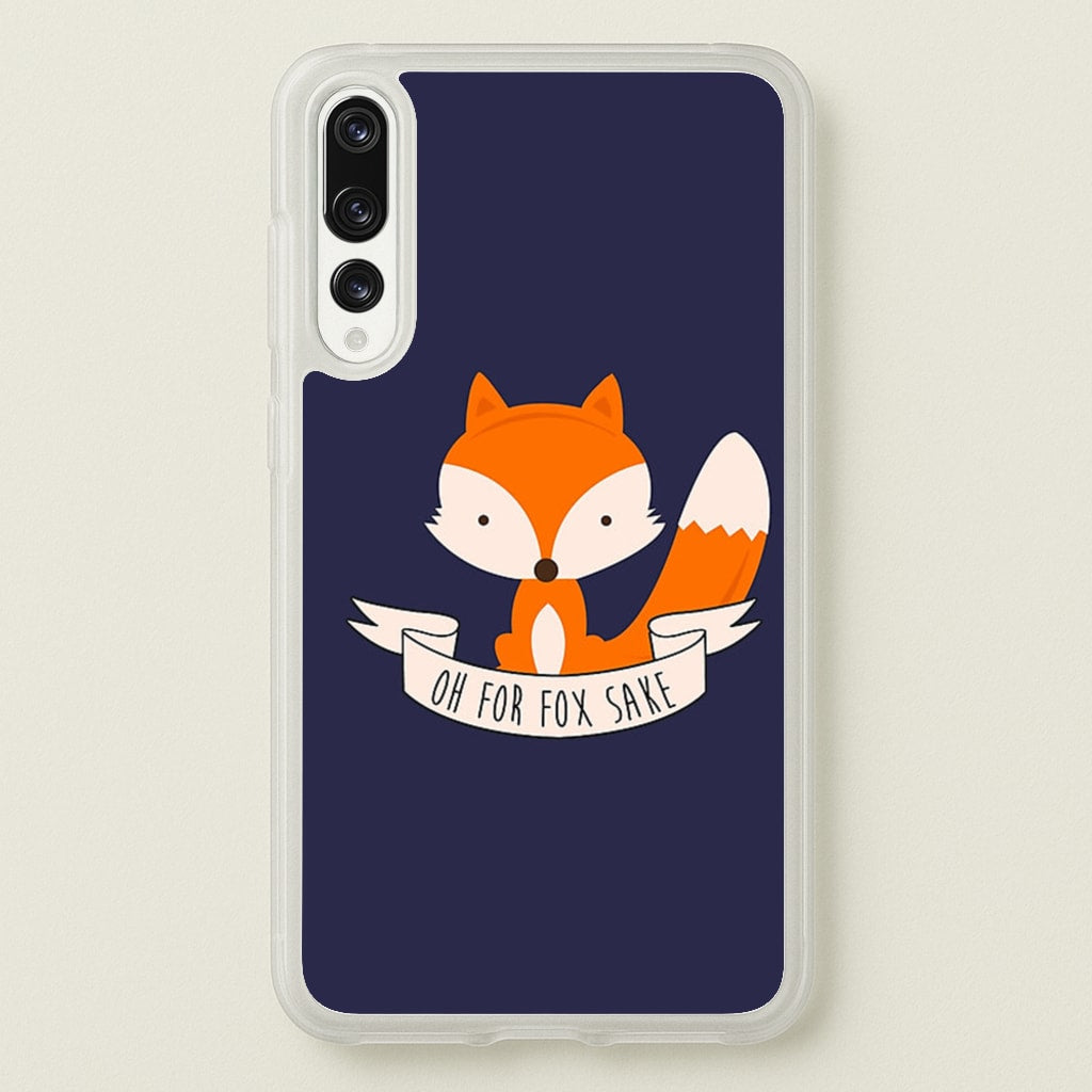 Oh For Fox Sake - Phone Case for Huawei P20 Pro